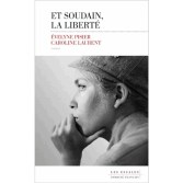 ET SOUDAIN LA LIBERTE