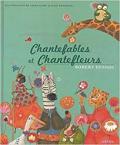 chantefables et chantefleurs 1
