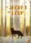 le secret du loup