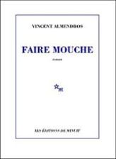 faire mouche