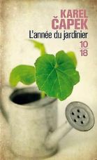 Lannée-du-jardinier-de-Capek-Karel-Livre 3