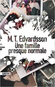 une famille presque normale
