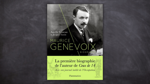 Maurice Genevoix – Aurélie Luneau & Jacques&nbsp;Tassin