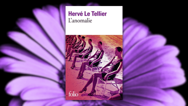 L’ ANOMALIE – Hervé LE&nbsp;TELLIER
