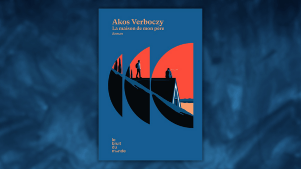 La maison de mon père – Akos&nbsp;Verboczy