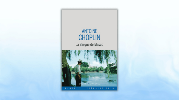 La Barque de Masao – Antoine&nbsp;Choplin