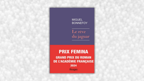 Le rêve du jaguar – Miguel&nbsp;Bonnefoy