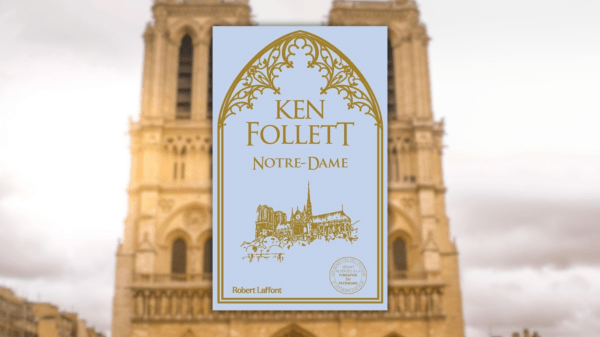 Notre Dame – Ken&nbsp;Follett