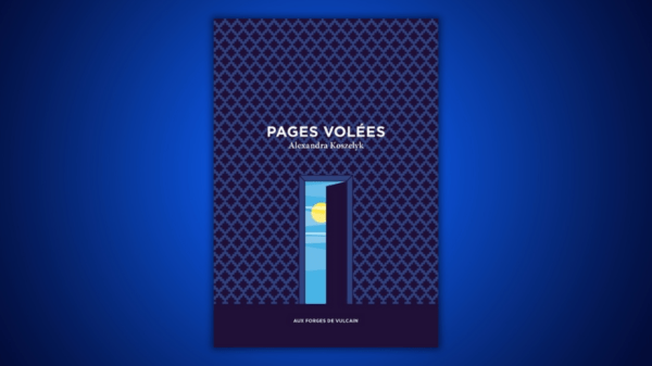 Pages volées – Alexandra&nbsp;Koszelyk