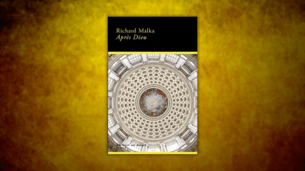Après Dieu – Richard&nbsp;Malka